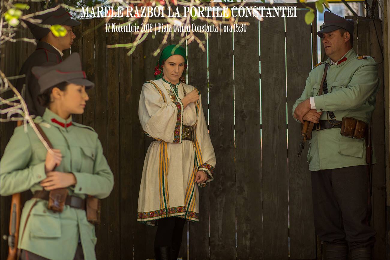 Marele Război la Porțile Constanței, un eveniment de reconstituire istorico-artistică, sâmbătă, în Centrul Istoric