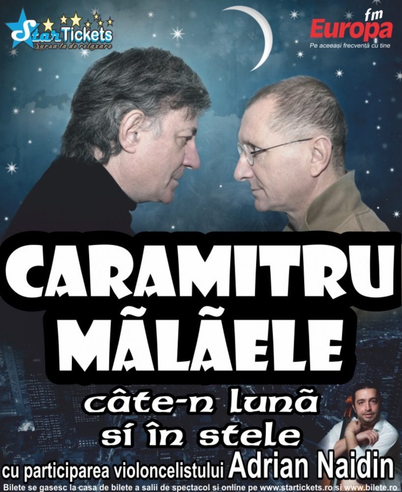 Spectacolul „Caramitru-Mălăele - câte-n lună și în stele”, reprogramat din cauza vremii nefavorabile