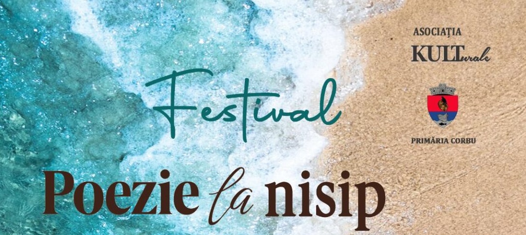 O nouă ediție a Festivalului ”Poezie la nisip” va avea loc între 1 și 3 iunie la Corbu