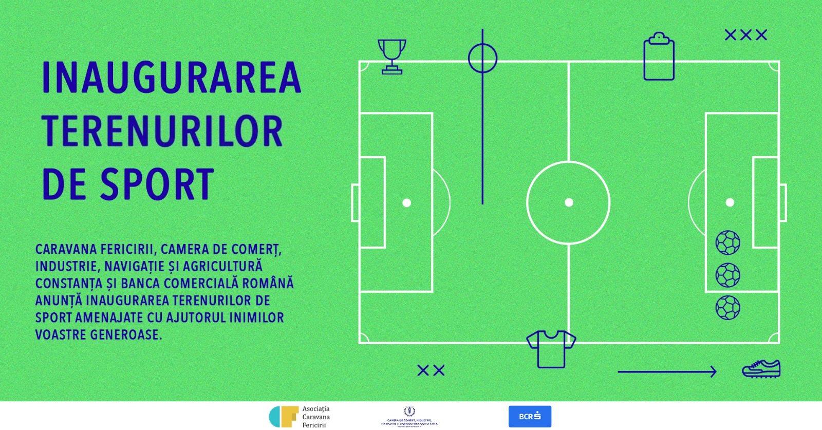 Se inaugurează terenurile de sport pentru elevii constănțeni realizate cu banii strânși prin proiectul “Inimi Generoase - Gala Brazilor de Crăciun”