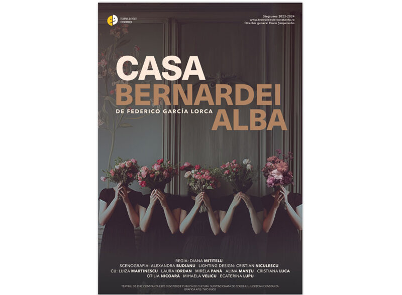 „Casa Bernardei Alba” de Federico García Lorca revine, după 50 de ani, pe scena teatrului din Constanța