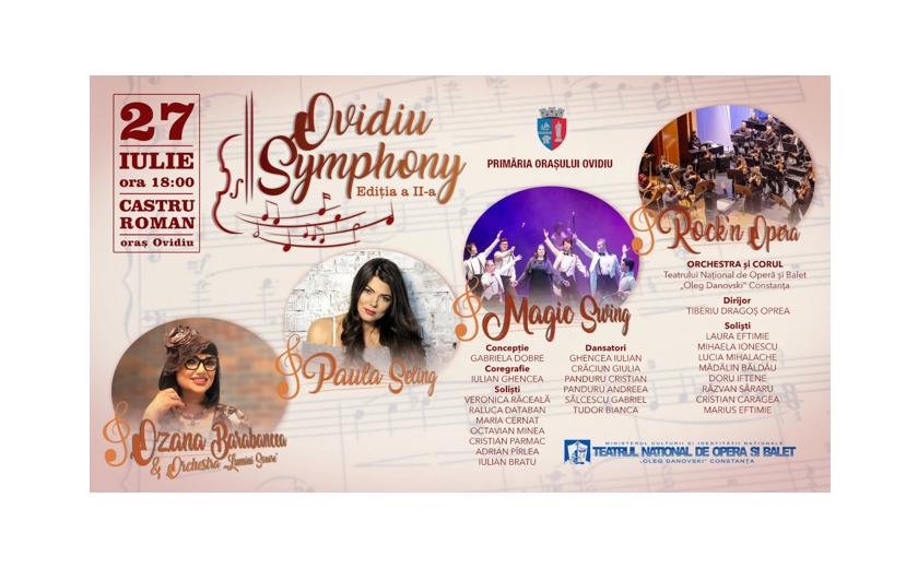 Eveniment de excepție organizat de Primăria Ovidiu pe 27 iulie, în incinta Castrului Roman. Locuitorii sunt invitați la Ovidiu Symphony