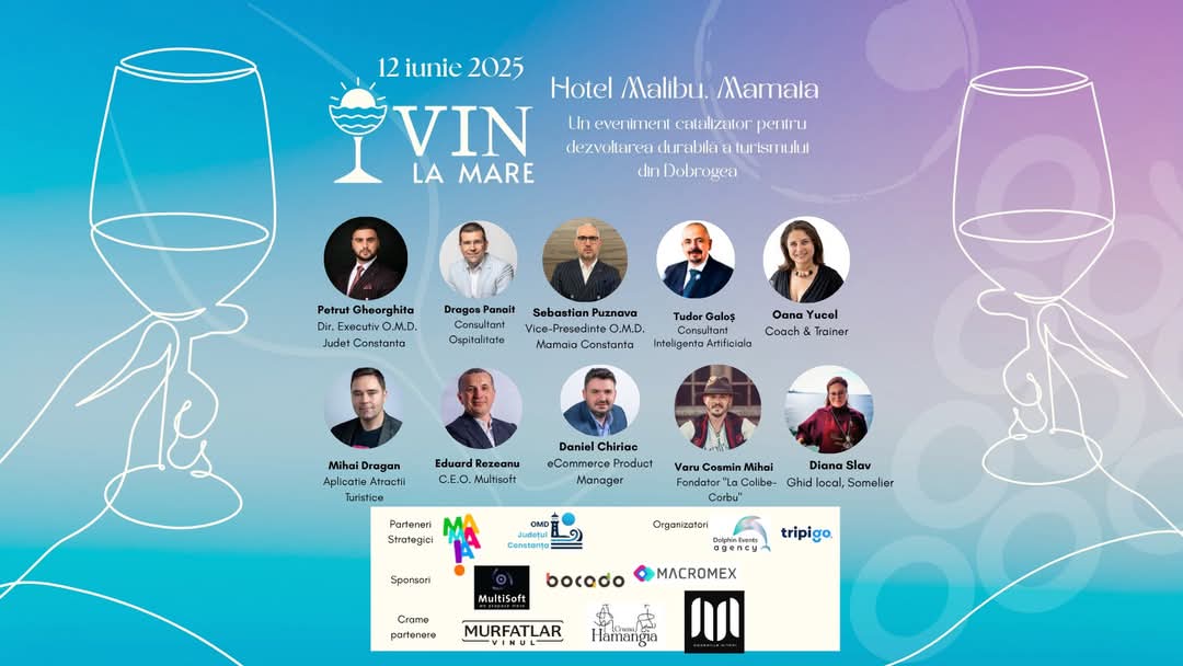 OMD Mamaia-Constanța sprijină turismul viticol și dezvoltarea litoralului: Evenimentul intitulat VIN la mare reunește manageri și proprietari din HORECA, crame din Dobrogea și lideri din industrie