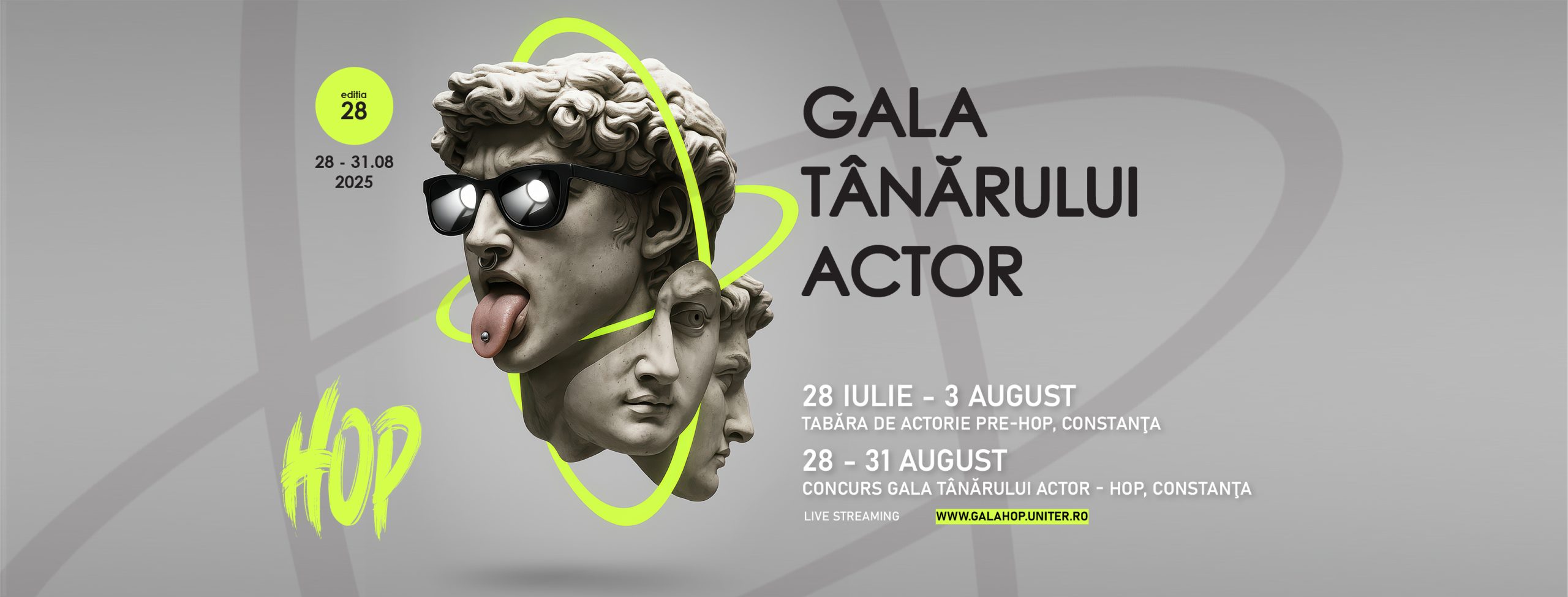 Gala Tânărului Actor - HOP va avea loc la Teatrul de Stat din Constanţa, în perioada 28-31 august