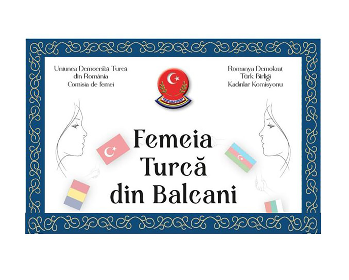 Personalități feminine de origine turcă, premiate în cadrul Simpozionului Femeia Turcă din Balcani, organizat de UDTR
