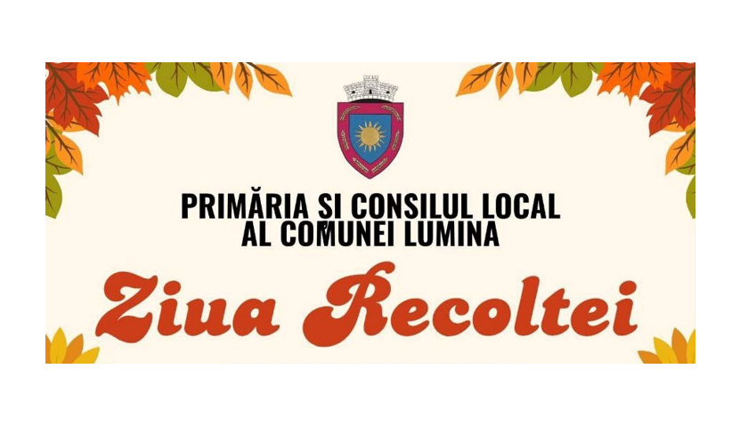 Ziua Recoltei la Lumina: Tradiție, gusturi locale și spectacol în inima comunităţii