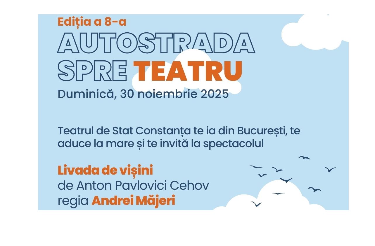 Cultura aduce oamenii împreună: Programul intitulat Autostrada spre teatru a ajuns la cea de-a VIII-a ediție