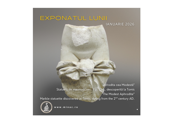 Exponatul lunii ianuarie la Muzeul de Istorie Națională și Arheologie Constanța: Afrodita cea modestă, statuetă de marmură, sec. II p. Chr., descoperită la Tomis, în 2013