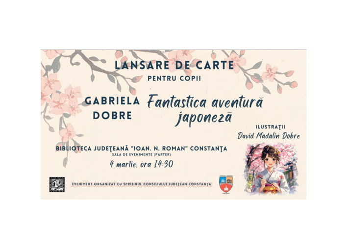 Volumul poetei Gabriela Dobre intitulat Fantastica aventură japoneză, prezentat, în avanpremieră, elevilor din două școli constănțene