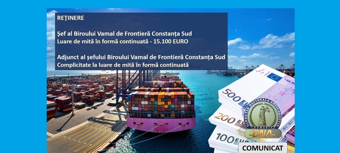 Șeful Biroului Vamal de Frontieră Constanța Sud, Octavian-Lică Parfenie, a fost ARESTAT pentru 30 de zile. Adjunctul său, Christian Gudu, a primit control judiciar