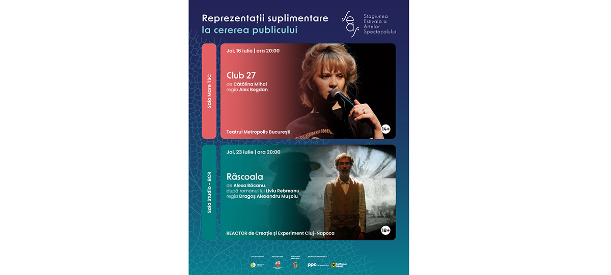 SEAS 2026: La cererea publicului, vor avea loc încă două reprezentații suplimentare pentru Club 27 și Răscoala