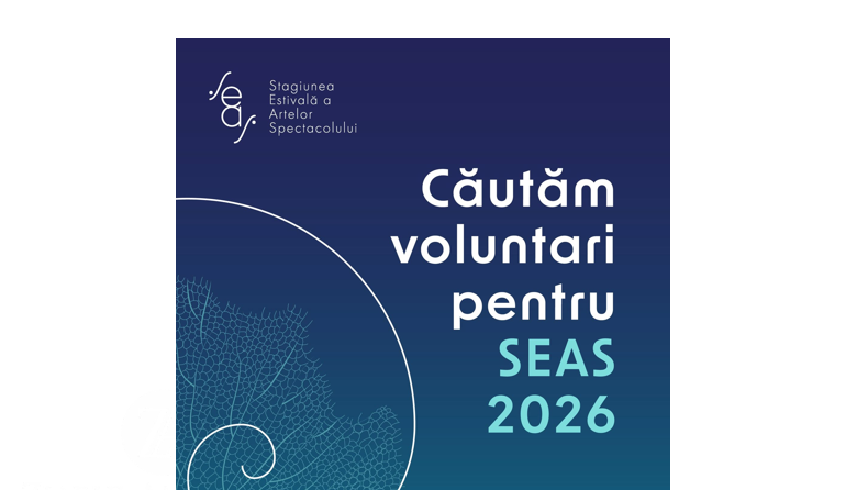 Organizatorii Stagiunii Estivale a Artelor Spectacolului 2026 caută voluntari pentru cea de-a cincea ediție a festivalului