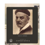 MINAC, file de istorie: 30 iunie. Ioan N. Roman și drepturile dobrogenilor - anomalii politice din perioada 1878 – 1905