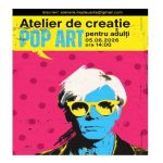 Atelier creativ pentru adulți, inspirat din lumea Pop Art, organizat pe 5 iunie, la Muzeul de Artă Constanța