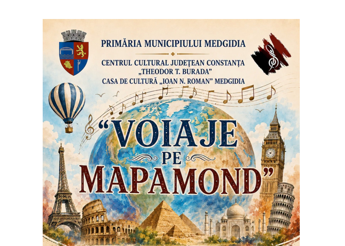 Primăria Medgidia invită publicul la spectacolul multicultural intitulat Voiaje pe Mapamond