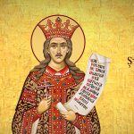 Sfântul Ștefan cel Mare prăznuit mâine, 2 iulie: Apărător al creștinătății și ctitor de biserici