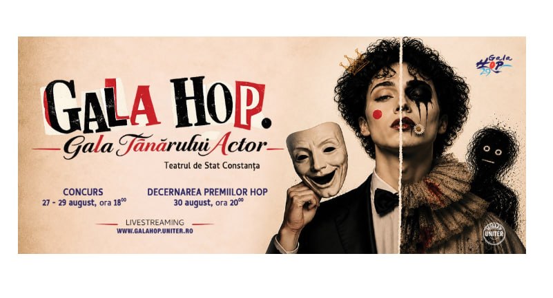 Constanța, gazda Galei Tânărului Actor HOP 2026: 25 de actori se întrec pe scena Teatrului de Stat, între 27 și 30 august