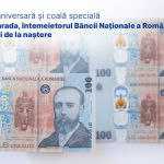 BNR lansează peste doar câteva zile o nouă variantă de bancnotă de 100 de lei. Tirajul este limitat