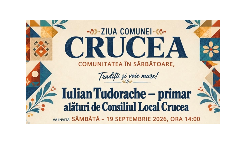 Comuna Crucea îmbracă sâmbătă, 19 septembrie, straie de sărbătoare: Îndrăgiți cântăreți, tobogane, animatori și focuri de artificii îi așteaptă pe locuitori