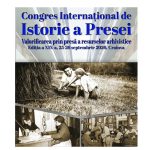 FOTO Personalități din nouă țări participă la cel de-al XIX-lea Congres Internațional de Istorie a Presei! Iată programul evenimentului